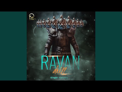 Raavan (Drill)