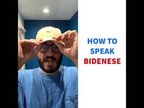 How To Speak Bidenese