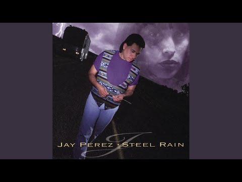 Steel Rain - Jay Pérez