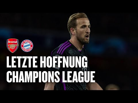 Harry Kane: "Nicht die Saison, die ich mir gewünscht habe"  | FC Arsenal - FC Bayern 2:2