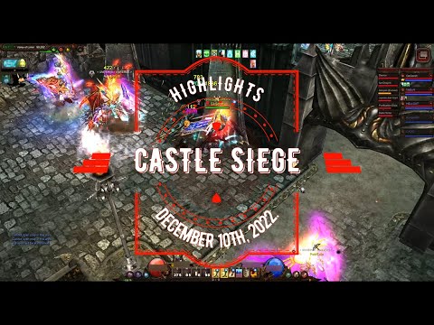 Gameplay - Castle Siege, December 10th, 2022, Highlights.