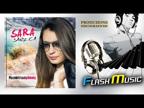 Sara Sansica - Piccolo grande amore