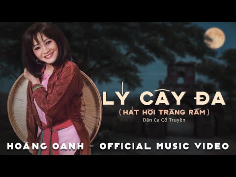 Thể hiện bởi Hoàng Oanh