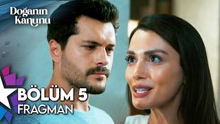 Doğanın Kanunu 5. Bölüm Fragmanı İzle