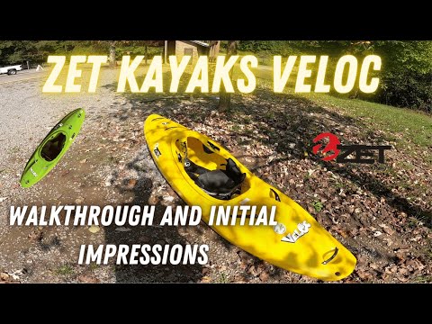 Zet Kayaks Veloc Review: Initial Impressions and Walkthrough