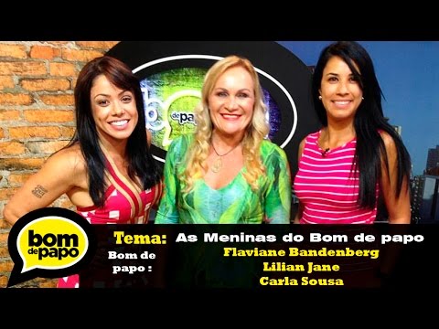 Programa Bom de Papo 30/12/2015 - AS MENINAS DO BOM DE PAPO