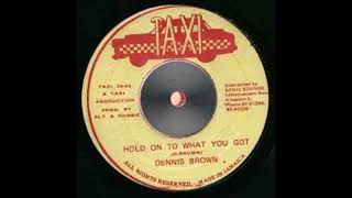 Dennis Brown - Hold On To What You Got, 1984 HQ. (Extended Album Version)