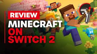 Minecraft Switch 2 Review - Is It Worth It?