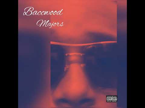 Baccwood - majors #trap #hiphop #viral #rap #youtubeshorts #trending #love #happy #tiktok #reels #1