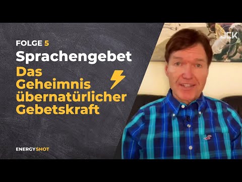Das Geheimnis übernatürlicher Gebetskraft I Sprachengebet I Matthias Jordan I Energy Shot #5