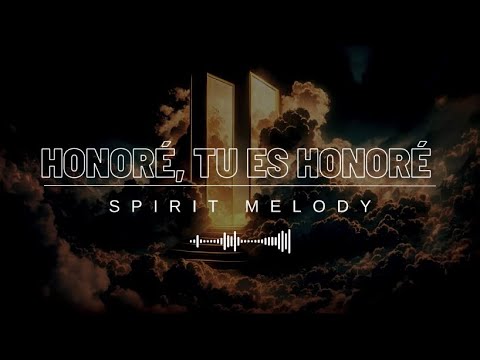 HONORED, YOU ARE HONORED / Spirit Melody - Prayer instrumental (DIMENSION)