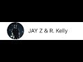 JAY Z & R. Kelly - Green Light