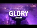 Ogryzek - Glory (Super Slowed + Reverb) [Lyrics]