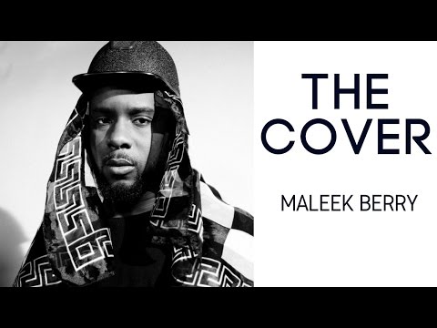 The Cover- Maleek Berry