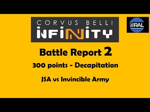Infinity N4 Battle Report 2 - JSA vs Invincible Army - Decapitation