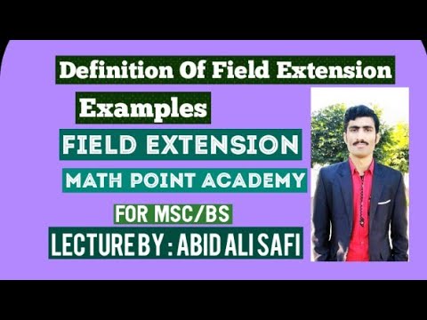 Definition Of Field Extension || Examples || Field Extension By MATH POINT ACADEMY