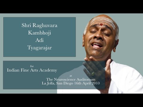 Shri Raghuvara - Kambhoji - Adi - Tyagarajar