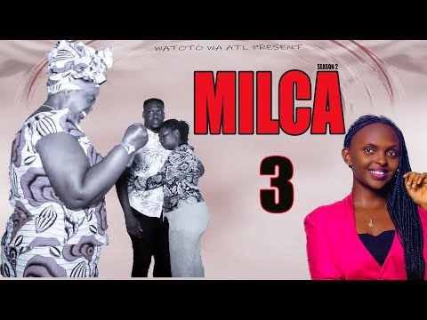 MILCA FILM S2 ( PART 3 ) BURUNDIAN MOVIE