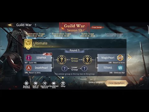 Guild War Session 13 Ultimate (SEMPAK S.87 VS DeathPearl S.99) - Dynasty Legends 2