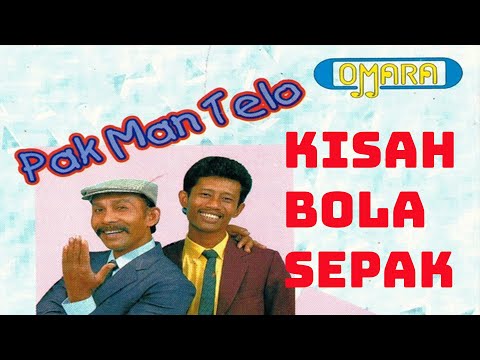 Lagu KISAH BOLA SEPAK - Non Pak Man Telo - Irama Boria Pulau Pinang