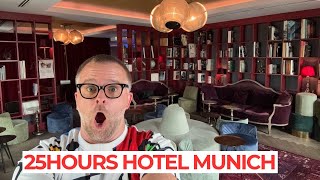 25hours Hotel Munich The Royal Bavarian Tour: Best Luxury Design Hotel Near Muni