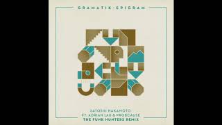 Gramatik - Satoshi Nakamoto (The Funk Hunters Remix)