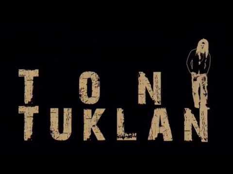 Toni Tuklan - Artist information ( video version )
