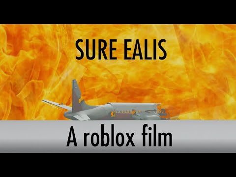 SURE EALIS - Roblox Short Film by Lolsoina