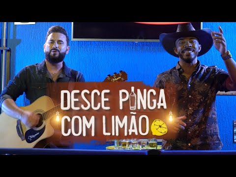 Desce Pinga Com Limão - Robson e Carreiro