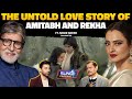 Amitabh Bachchan Ny Rekhaa Ko Kyun Chora The Untold Love Story Ft Nasir Adeeb Suno Popcast