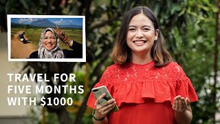 How I travel for five months with $1000 (weak passport)!