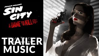 Sin City: A Dame to Kill For Trailer Music | Ninja Tracks - CENTIMETER