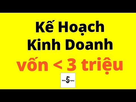 , title : 'Lập Kế Hoạch Kinh Doanh Vốn Dưới 3 triệu/tháng (VÔ CÙNG CHI TIẾT)'