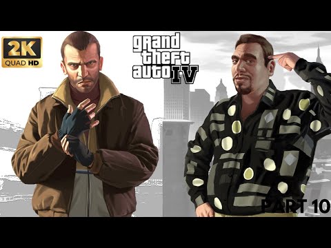 Grand Theft Auto 4 Gameplay Walkthrough Part 10 2K 60FPS