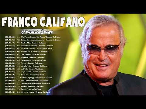 Franco Califano Canzoni D'amore // Franco Califano Le Più Belle Canzoni // Grandi successi