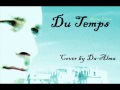 Mylène Farmer - Du Temps (cover by Da-Alma ...
