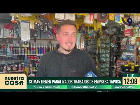 Paralizan obras de Tapusa en Concepción y Talcahuano: trabajadores acusan incertidumbre por sueldos