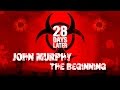 John Murphy - The Beginning (Soundtrack) 28 Days ...