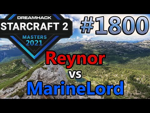 StarCraft 2 - Replay-Cast #1800 - Reynor (Z) vs MarineLord (T) - 2021 DHM Summer Europa [Deutsch]