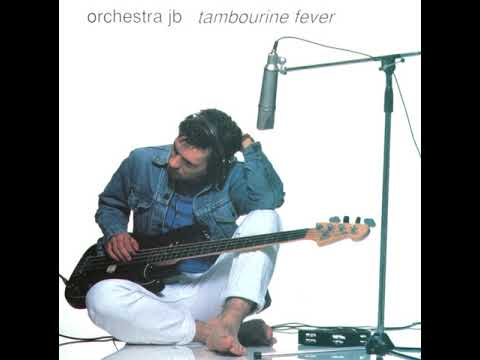 ORCHESTRA JB - Tambourine Fever (Full Album) 1991 Jimmy Brown, Free Spirit, Come Alive, Rave, Dance