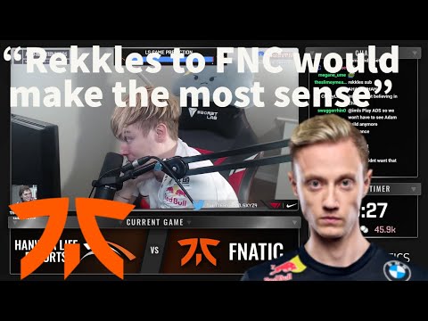 LS On Rekkles Subbing In For FNC??