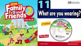 FF2_2nd/UNIT 11: WHAT ARE YOU WEARING (Second Edition)
