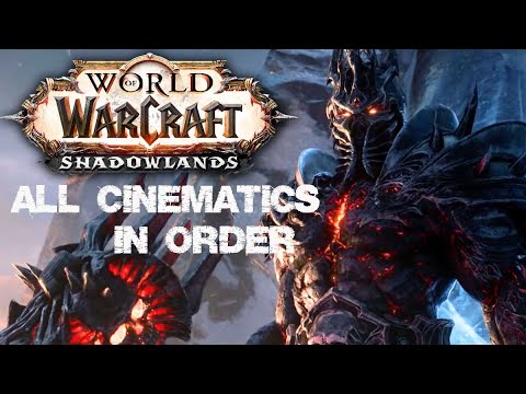 World of Warcraft Shadowlands - All Cinematics in Chronological Order - The Movie