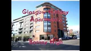preview picture of video 'Glasgow Holiday Apartment - Barony High'