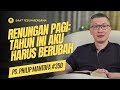 Morning Reflection This Year I Must Change Morning Prayer Quiet Time With Ps Philip Mantofa