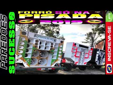 FORRO SÓ NA PISADA VERÃO 2019 SUSSESOS DOS PAREDOES (((【RTS】)))