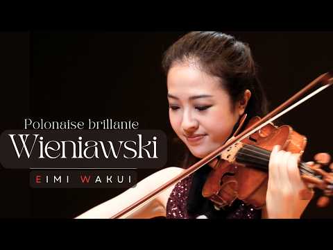 Wieniawski Polonaise brillante No 1 in D Major Op. 4 for Violin and Piano | Eimi Wakui
