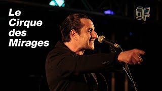 Le Cirque des Mirages - Musique France - live / ONLY FRENCH Tv