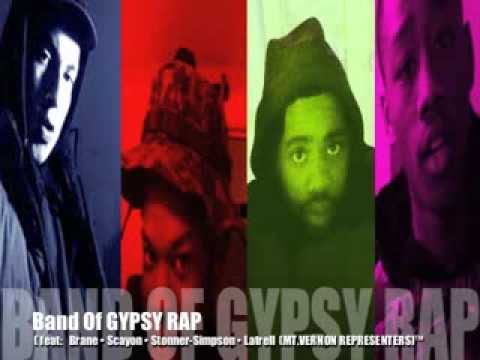 BRANE  (band of gypsy rap) feat: Stonner Simpson, Scayon and Latrell