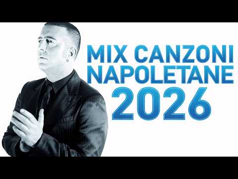 Mix Canzoni Napoletane 2026 | Le Più Belle Canzoni Napoletane 💖